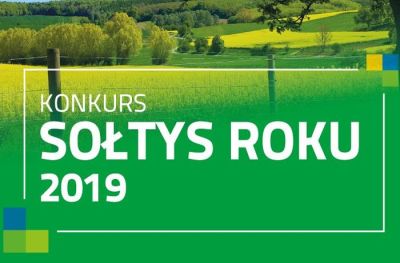 VII EDYCJA KONKURSU SOŁTYS ROKU 2019