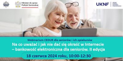 Zaproszenie na webinarium CEDUR dla seniorów i ich opiekunów