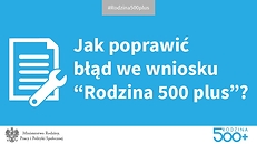 Jak poprawić błąd we wniusku Rodzina 500 plus